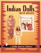 Nancy Schiffer, Nancy N. Schiffer - Indian Dolls