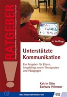 Ott, Katri Otto, Katrin Otto, WIMMER, Barbara Wimmer - Unterstützte Kommunikation