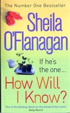 Sheila Flanagan, O&amp;apos, Sheila O'Flanagan - How Will I Know ?