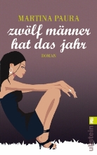 Martina Paura - Zwölf Männer hat das Jahr