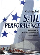 C A Marchaj, C.A. Marchaj, Czeslaw A. Marchaj, Marchaj C.A. - Sail Performance