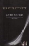 Terry Pratchett - Wyrd Sisters