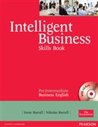 Irene Barrall, Nikolas Barrall, Christine Johnson - Intelligent Business, Pre-Intermediate: Intelligent Business Pre Intermediate Skills Book with CD-ROM