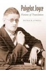 &amp;apos, Patrick Neill, O&amp;apos, Patrick O'Neill, Patrick O''neill - Polyglot Joyce