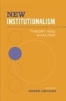 Andr¿ecours, Andre Lecours, Andr&amp; Lecours, Andre Lecours - New Institutionalism