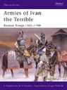 David Nicolle, Viacheslav Shpakovsky, Viacheslav et al Shpakovsky, Shpakovsky Viacheslav, Angus McBride, McBride Angus - Amies of Ivan the Terrible