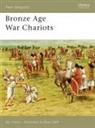 Fields, Nic Fields, Fields Nic, Brian Delf - Bronze Age War Chariots