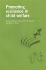 Robert J. (EDT)/ Dudding Flynn, James G Barber, James G. Barber, Peter M Dudding, Peter M. Dudding, Robert J Flynn... - Promoting Resilience in Child Welfare