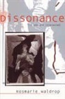 Rosmarie Waldrop - Dissonance (If You Are Interested)
