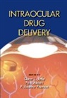 Glenn J. (Duke University Eye Center Jaffe, Glenn J. Ashton Jaffe, Paul Ashton, Paul (Control Delivery Systems Ashton, Glenn J. Jaffe, Glenn J. (Duke University Eye Center Jaffe... - Intraocular Drug Delivery