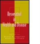 Bharat B. (University of Texas Aggarwal, Bharat B. Shishodia Aggarwal, Bharat B. Aggarwall, Bharat B. Shishodia Aggarwall, Bharat B. Aggarwal, Bharat B. (University of Texas Aggarwal... - Resveratrol in Health and Disease