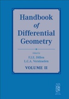 F. J. E. Verstraelen Dillen, Franki Dillen, Franki J.E. (Katholieke Universiteit Dillen, DILLEN F J E VERSTRAELEN C, Franki J. E. Dillen, Franki J.E. Dillen... - Handbook of Differential Geometry