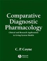 C Coyne, C P Coyne, C. P. Coyne, C. P. (College of Veterinary Medicine Coyne, C.P. Coyne, Cody Paul Coyne... - Comparative Diagnostic Pharmacology: Clinical and Research