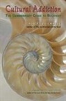 Thomas Berry, Albert LaChance, Albert J LaChance, Albert J. LaChance - Cultural Addiction