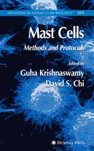 David S. Chi, Guha Krishnaswamy, David S. Chi, Guh Krishnaswamy, Guha Krishnaswamy, S Chi... - Mast Cells