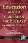 Kagendo Mutua, Cynthia Szymanski Sunal - Research on Education in Africa, the Caribbean, and the Middle East (PB)