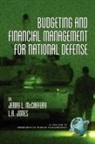 L. R. Jones, Jerry McCaffery, Jerry L McCaffery, Jerry L. McCaffery - Budgeting and Financial Management for Naitional Defense (PB)