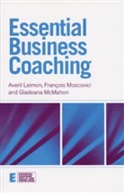 Averil Leimon, Averil (Director Leimon, Averil (White Water Strategies Leimon, Averil Mcmahon Leimon, Averil Moscovici Leimon, Leimon Averil... - Essential Business Coaching