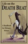 Alana Baranick, Alana/ Sheeler Baranick, Stephen Miller, Jim Sheeler - Life on the Death Beat