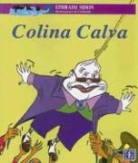 Ephraim Sidon, Carlucho - Colina Calva