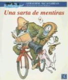 Geraldine McCaughrean, Antonio Helguera - Una Sarta de Mentiras