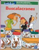 Francisco Hinojosa, Rafael Barajas - Buscalacranes