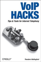 Ted Wallingford, Theodore Wallingford, Thoeodore Wallingford - VoIP Hacks