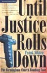 Frank Sikora - Until Justice Rolls Down