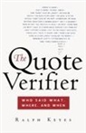 Ralph Keyes - The Quote Verifier