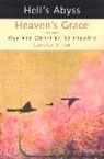 Lawernce D Hart, Lawernce D. Hart, Lawrence D Hart, Lawrence D. Hart - Hell''s Abyss, Heaven''s Grace