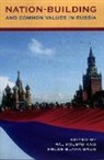 Pal Blakkisrud Kolst, Pal Kolsto, Pal Blakkisrud Kolsto, Professor Pal Blakkisrud Kolsto, Helge Blakkisrud, Blakkisrud Helge... - Nation-Building and Common Values in Russia