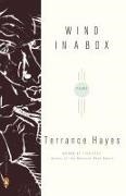 Terrance Hayes - Wind in a Box