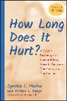 Kristina E. Debye, CL Mather, Cynthia L Mather, Cynthia L. Mather, Cynthia L. Debye Mather, Judy Wood... - How Long Does It Hurt?