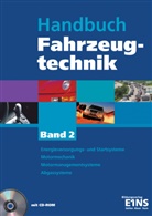 Wilfried Staudt - Handbuch Fahrzeugtechnik, m. CD-ROM. Bd.2