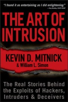 Kevin Mitnick, Kevin D Mitnick, Kevin D. Mitnick, William L Simon, William L. Simon - The Art of Intrusion