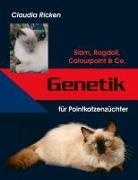 Claudia Ricken - Genetik für Pointkatzenzüchter