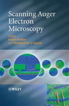 Mohamed El Gomati, M Prutton, Martin Prutton, Martin (University of York Prutton, Martin El Gomati Prutton, PRUTTON MARTIN EL GOMATI MOHAMED... - Scanning Auger Electron Microscopy