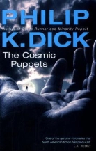 Philip K Dick, Philip K. Dick - The Cosmic Puppets