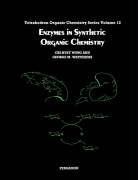Whitesides, G. M. Whitesides, Wong, C. H. Wong, C.h. Whitesides Wong, WONG C H WHITESIDES G M... - Enzymes in Synthetic Organic Chemistry