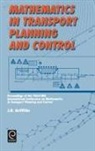 J. D. Griffiths, Ima International Conference on Mathemat, J. D. Griffiths, J. D. Griffiths, Griffiths J. D. Griffiths - Mathematics in Transport Planning and Control