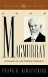 Frank G Kirkpatrick, Frank G. Kirkpatrick, KIRKPATRICK FRANK G, Kirkpatrick Frank G. - John Macmurray