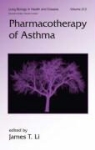 James Li, James (Mayo Clinic Li, Li Li, James Li, James (Mayo Clinic Li - Pharmacotherapy of Asthma