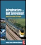 Rodney Howes, Rodney Robinson Howes, Howes Rodney, Herbert Robinson, Robinson Herbert - Infrastructure for the Built Environment