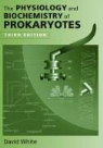 David White - Physiology and Biochemistry of Prokaryotes