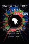 Donald Carter, Donald W. Carter - Under the Tree Called Gbendeh