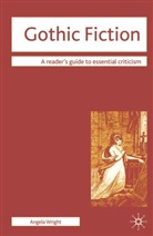 Angela Wright - Gothic Fiction
