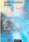 R C Batra, R. C. Batra, Romesh C. Batra, Vpisu R Batra, Vpisu R. Batra - Elements of Continuum Mechanics