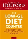 Patrick Holdford, Patrick Holford, DipION Holford BSc, Holford Patrick, Ian Mcdermott - The Holford Diet GL Counter