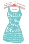 Jen Lancaster - Bitter Is the New Black