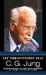 C G Jung, C. G. Jung, C. G./ Hull Jung, Carl G. Jung, Carl Gustav Jung - The Undiscovered Self
